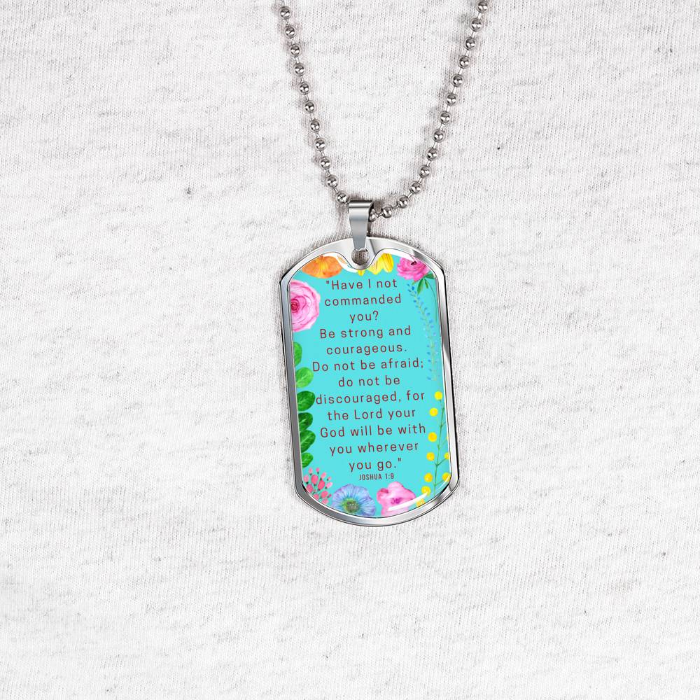 Be Strong And Courageous Dog Tag Pendant Ball Chain Necklace