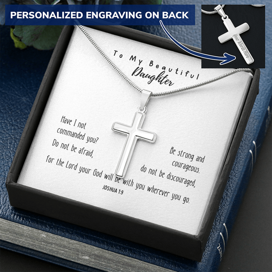 Be Strong And Courageous - Personalized Cross Necklace