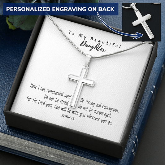 Be Strong And Courageous - Personalised Cross Necklace