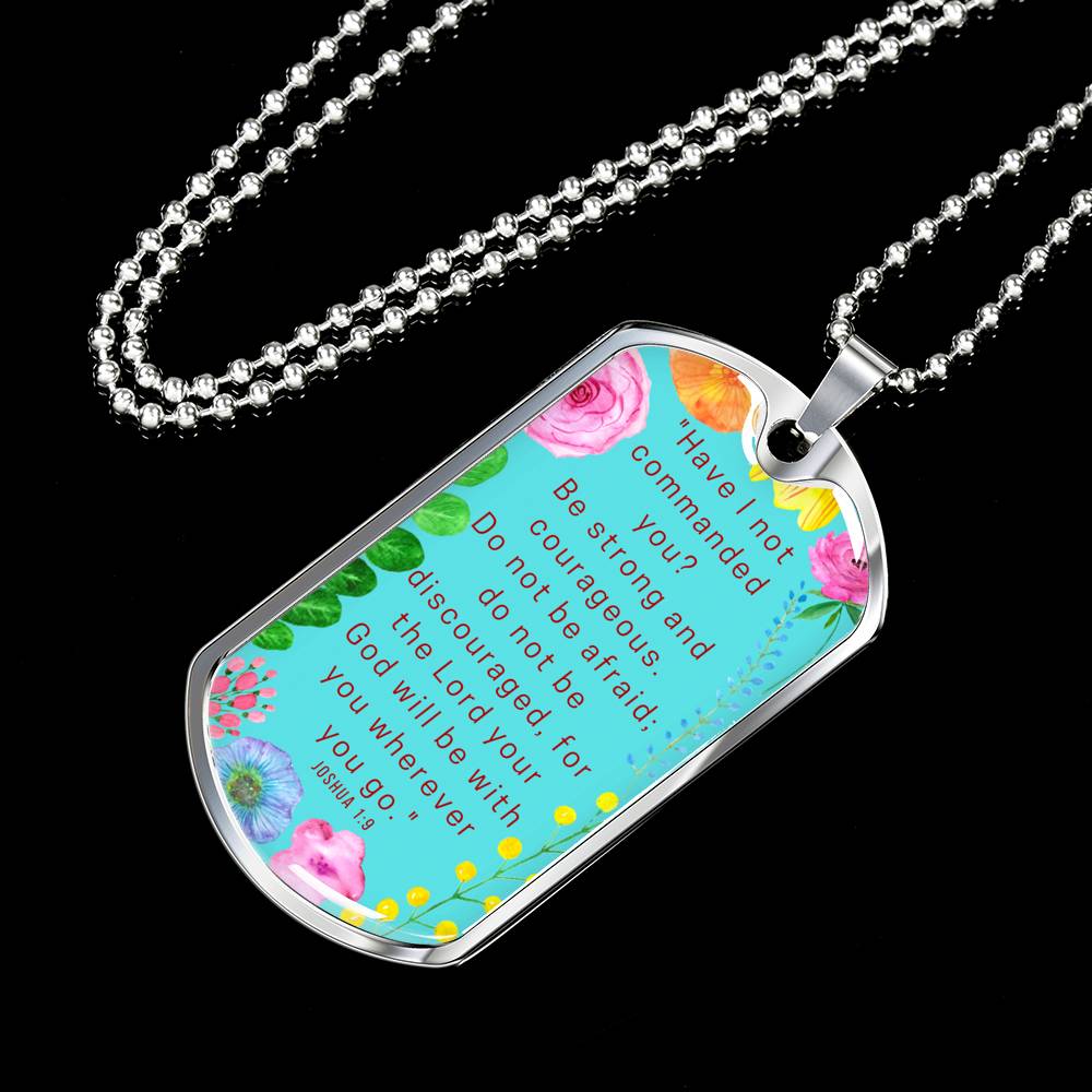 Be Strong And Courageous Dog Tag Pendant Ball Chain Necklace