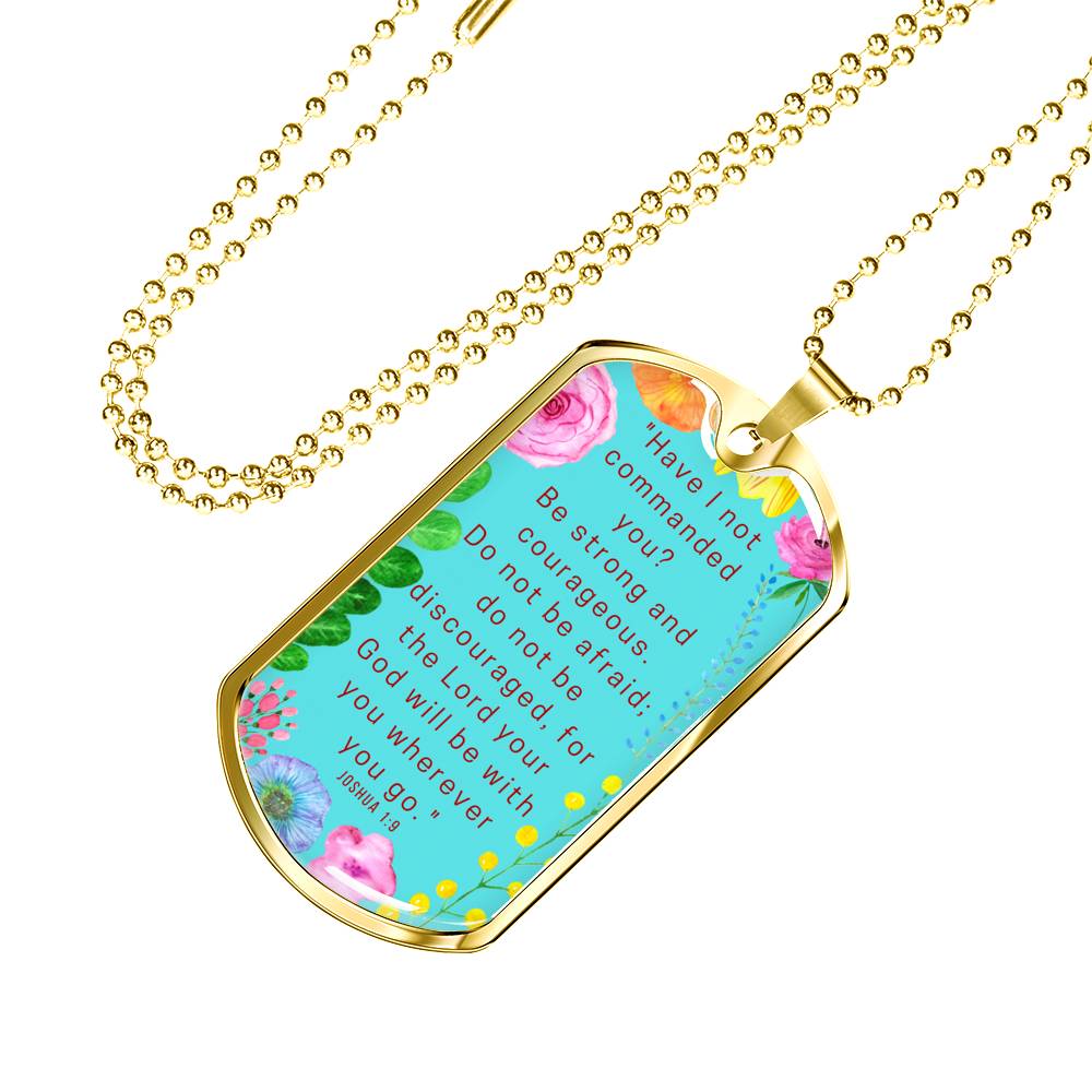 Be Strong And Courageous Dog Tag Pendant Ball Chain Necklace