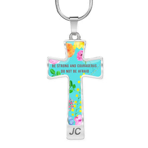 Be Strong And Courageous Cross Pendant Luxury Necklace